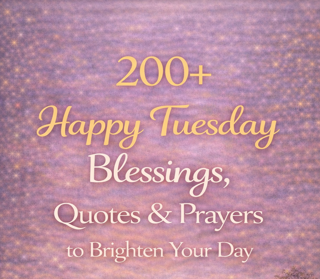 Tuesday Blessings